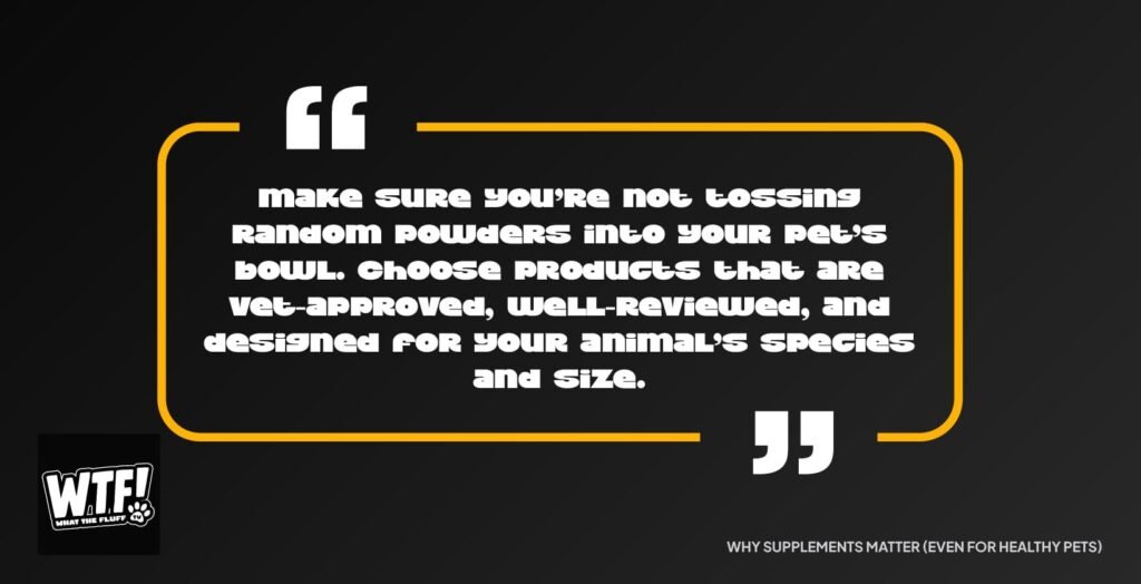 Quotation expressing why it is important to give your pet good supplements